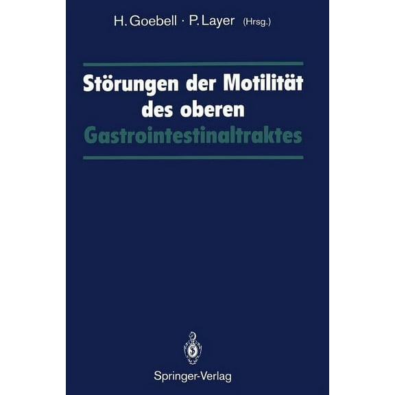 Störungen Der Motilität Des Oberen Gastrointestinaltraktes, (Paperback)