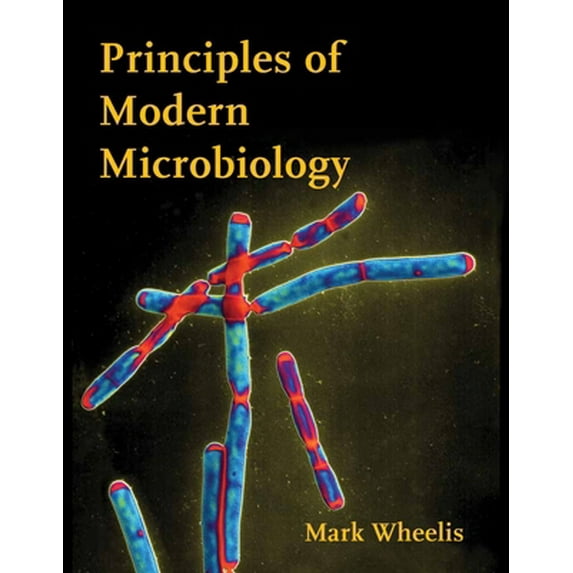 Pre-Owned Principles of Modern Microbiology, (Hardcover)