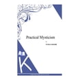 thumbnail image 1 of Practical Mysticism, 1 of 1