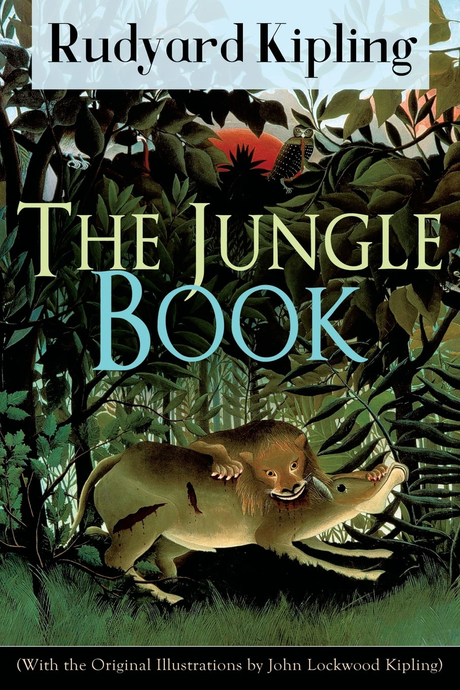 The Jungle Book (With the Original Illustrations by John Lockwood ...