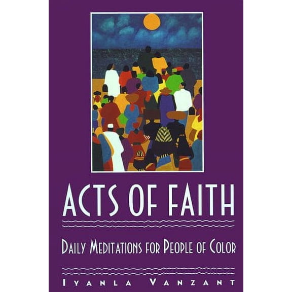 Pre-Owned Acts of Faith : Meditations for People of Color 9780671864163 Used