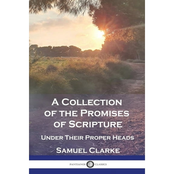 A Collection of the Promises of Scripture (Paperback)