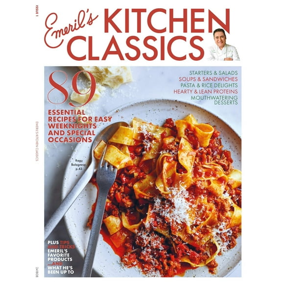 Emeril's Kitchen Classics - Issue 1: 89 Recipes For Weeknights  Special Occasions, Soup, Salads, Sandwiches, Pasta, Rice, Protein, Desserts, Chef Emeril Cooking Tips, Favorite Products  Life Update!