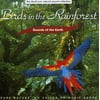 Sounds Of Earth: Birds In Rainforest (CD)