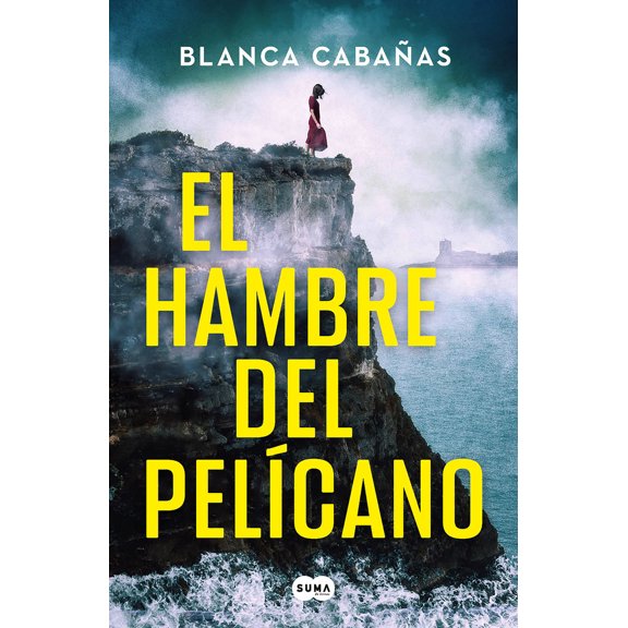Pre-Owned El Hambre del Pelcano / Hunger of the Pelican (Paperback) 8419835811 9788419835819