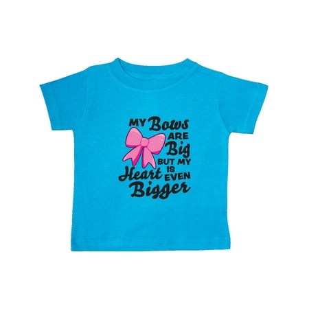 

Inktastic My Bows are Big But My Heart is Even Bigger Gift Baby Boy or Baby Girl T-Shirt