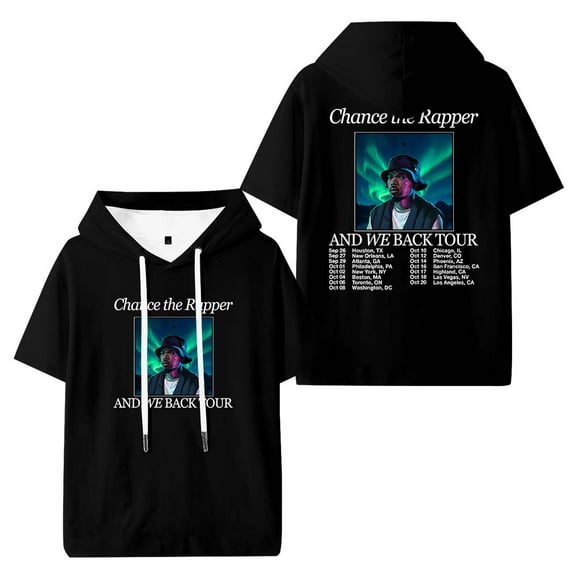 Chance The Rapper And We Back Tour Hooded T-Shirts Women Men Short Sleeve Tee Casual Fashion Clothes