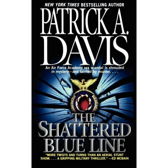 The Shattered Blue Line, (Paperback)