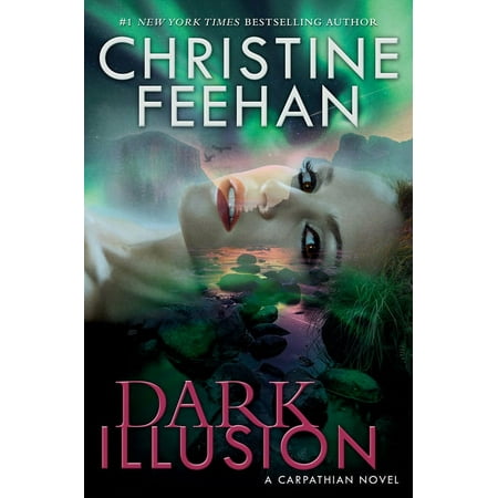 Dark Illusion (Hardcover) by Christine Feehan