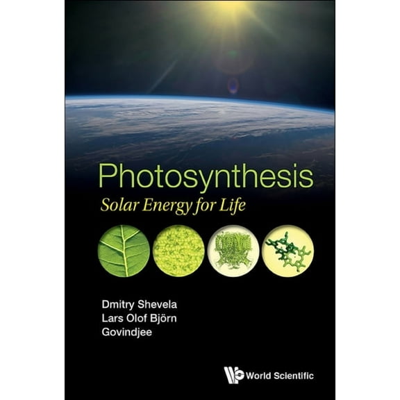 Photosynthesis: Solar Energy for Life, (Hardcover)