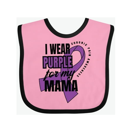 

Inktastic Chronic Pain I Wear Purple For My Mama Gift Baby Boy or Baby Girl Bib