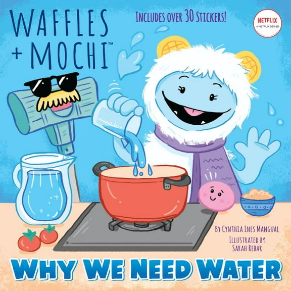 Pictureback(R): Why We Need Water (Waffles Mochi) (Paperback)