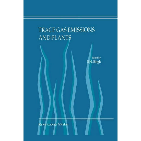 Trace Gas Emissions and Plants, (Paperback)