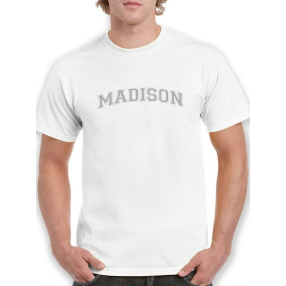Madison, Text. Men T-Shirt, Male Large