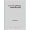 Rommel as Military Commander (Rei), Used [Mass Market Paperback]