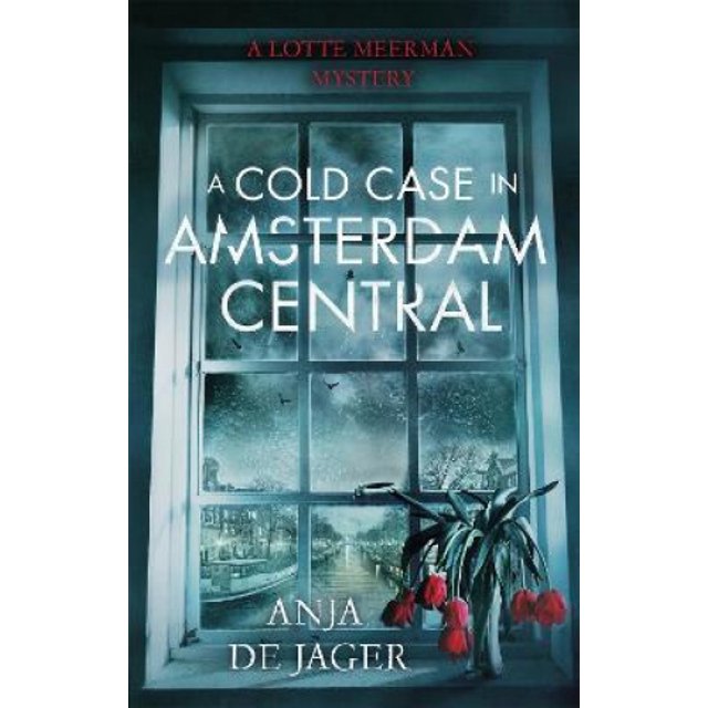 A Cold Case in Amsterdam Central (Lotte Meerman)