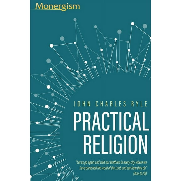 Practical Religion, (Paperback)