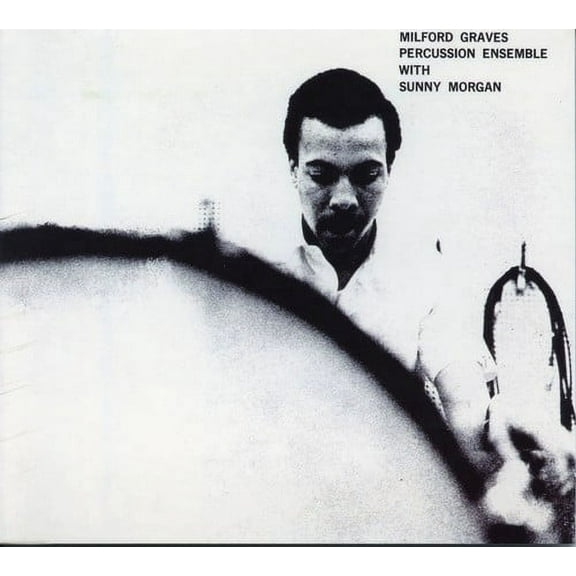 Milford Graves - Percussion Ensemble [Remastered][Digipak] - Music & Performance - CD