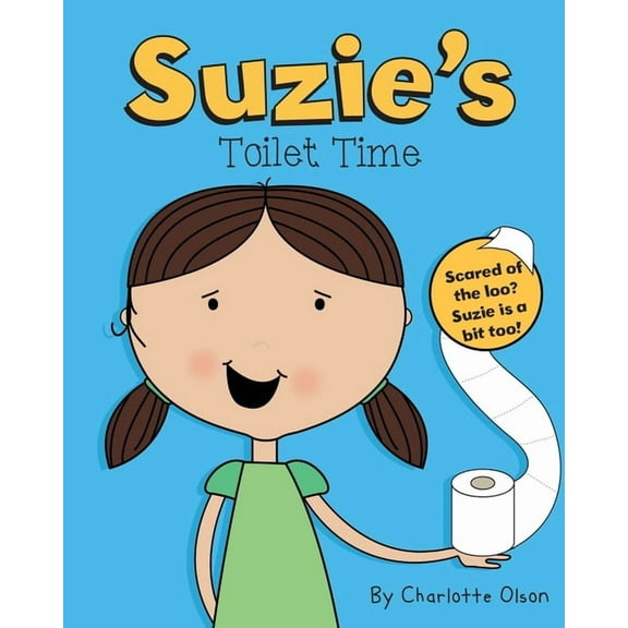 Suzie and Sammy Suzie's Toilet Time, Book 2, (Paperback)