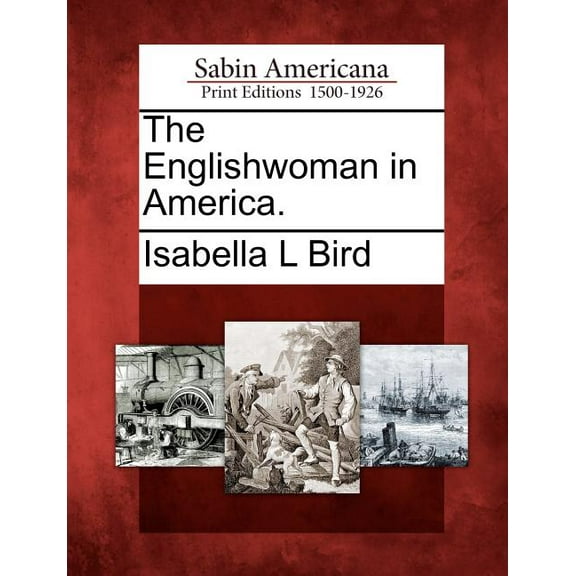 The Englishwoman in America. (Paperback)