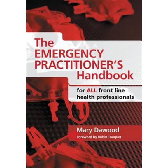 Pre-Owned The Emergency Practitioner's Handbook (Paperback)