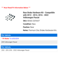 thumbnail image 2 of Rear Brake Hardware Kit - Compatible with 2012 - 2014, 2016 - 2022 Volkswagen Passat 2013 2017 2018 2019 2020 2021, 2 of 2