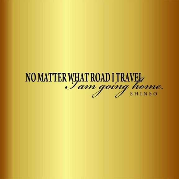 Wall Design Pieces No Matter What Road I Travel Quotes Inspirational Quotes 8x32"