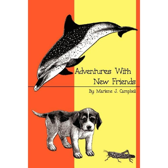 Adventures with New Friends, (Paperback)