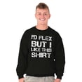 thumbnail image 3 of Flex But Like This Funny Gym Exercise Men's Crewneck Sweatshirt Brisco Brands M, 3 of 6