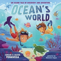 Alexa PenaVega: Ocean's World: An Island Tale of Discovery and Adventure (Hardcover)