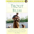 thumbnail image 2 of John Gierach's Fly-Fishing Library Trout Bum, (Paperback), 2 of 2