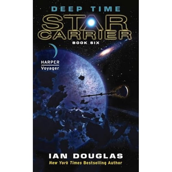 Pre-Owned Deep Time: Star Carrier: Book Six (Mass Market Paperback) 0062184059 9780062184054