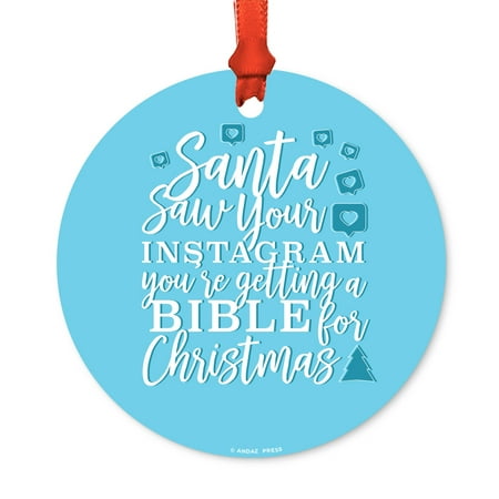 Christmas Spirit Funny Pics Funny Round Metal Christmas Ornament, Santa Saw Your Instagram Pics., Includes Ribbon and Gift Bag ()