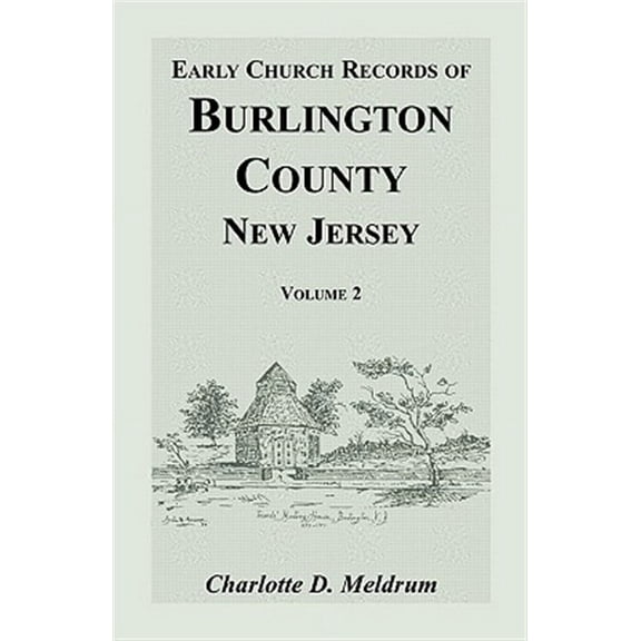 Early Church Records Of Burlington Count