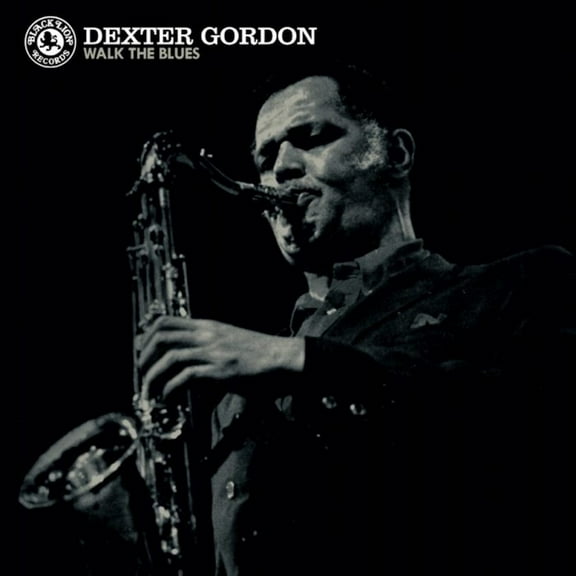 Dexter Gordon - Walk the Blues - Music & Performance - Vinyl