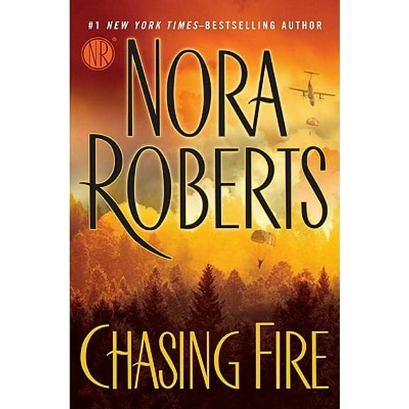 Pre-Owned Chasing Fire (Hardcover 9780399157448) by Nora Roberts