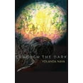 thumbnail image 1 of Pre-Owned Through the Dark (Paperback) 1732830363 9781732830363, 1 of 1