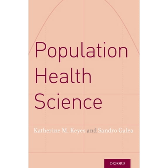 Pre-Owned Population Health Science (Paperback) 0190459379 9780190459376