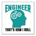 thumbnail image 1 of DistinctInk Custom Bumper Sticker - 4" x 4" Decorative Decal - White Background - Engineer That's How I Roll, 1 of 2