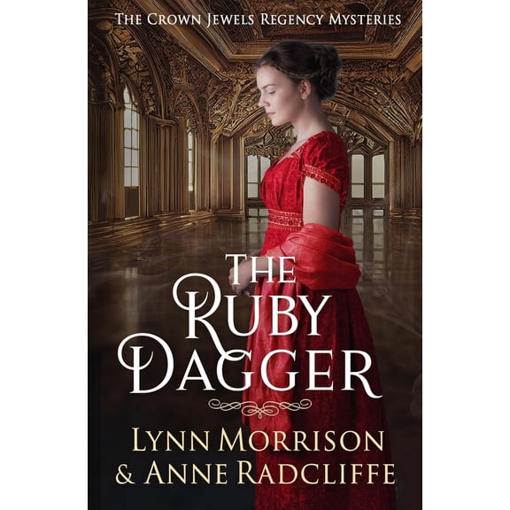 Pre-Owned The Ruby Dagger: A Crown Jewels Regency Mystery, 9781739263294, 1739263294, Paperback,