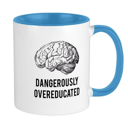 

CafePress - Dangerously Overeducated Mugs - Ceramic Coffee Tea Novelty Mug Cup 11 oz