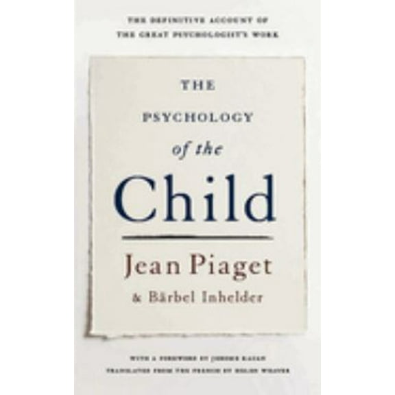 Pre-Owned The Psychology of the Child (Paperback) 0465095003 9780465095001