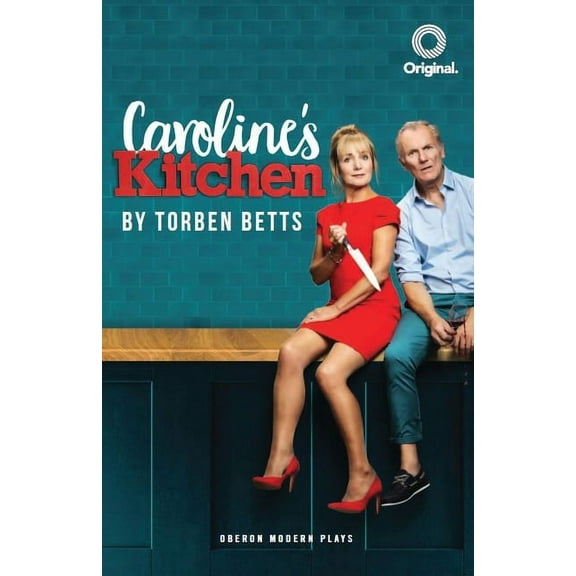 Oberon Modern Plays Caroline's Kitchen, (Paperback)