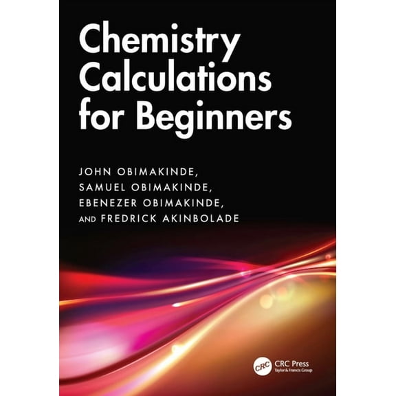 Chemistry Calculations for Beginners, (Paperback)