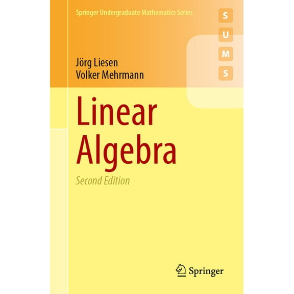 Springer Undergraduate Mathematics Linear Algebra, (Paperback)