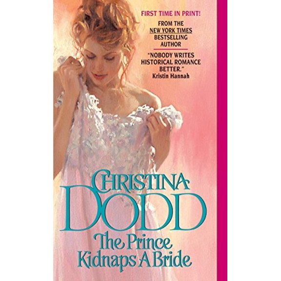 Pre-Owned The Prince Kidnaps a Bride: The Lost Princesses #3 (Paperback) 0060561181 9780060561185