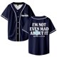 thumbnail image 1 of Freya Skye ni siquiera loco por eso camiseta de béisbol camisa con cuello en V mujeres hombres ropa de calle de manga corta,Navy,2XL, 1 of 3