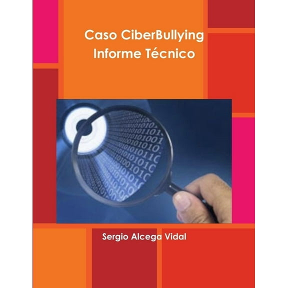 CiberBullying Informe TÃ©cnico, (Paperback)