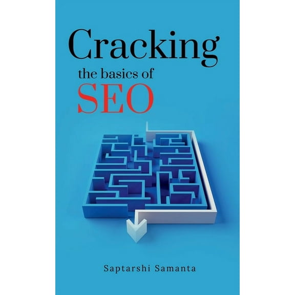 Cracking The Basics Of SEO, (Paperback)