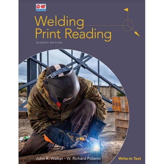 Welding Print Reading (Edition 7) (Paperback)